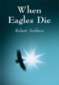 When Eagles Die