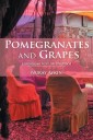 Pomegranates and Grapes