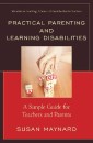 Practical Parenting and Learning Disabilities