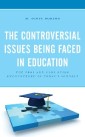 The Controversial Issues Being Faced in Education