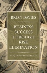 Business Success Through Risk Elimination