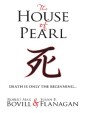 The House of Pearl