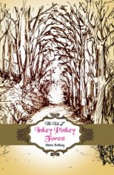 The Tale of Inkey Pinkey Forest