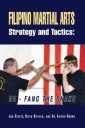 Filipino Martial Arts Strategy and Tactics