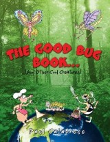 The Good Bug Book . . .