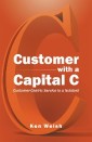 Customer with a Capital C