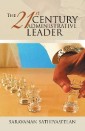 The 21St Century Administrative Leader