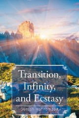 Transition, Infinity, and Ecstasy