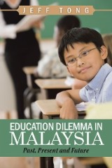 Education Dilemma in Malaysia