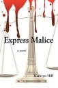 Express Malice