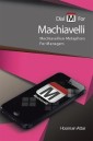 Dial “M” for Machiavelli