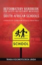 Reformatory Handbook for Safety and Security Measures in South African Schools