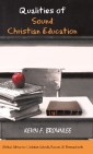 Qualities of Sound Christian Education