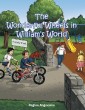 The Wonderful Wheels in William's World