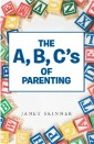 The A, B, C'S of Parenting
