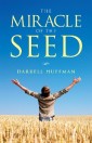 The Miracle of the Seed