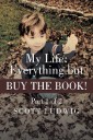 My Life: Everything but Buy the Book