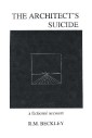 The Architect's Suicide