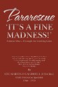 Pararescue ‘It'S a Fine Madness!'