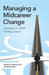 Managing a Midcareer Change