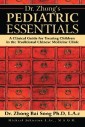 Dr. Zhong'S Pediatric Essentials