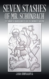 Seven Stashes of Mr. Schönbach