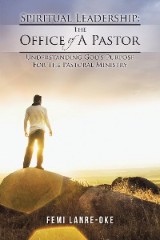 Spiritual Leadership: the Office of a Pastor