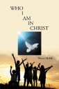 Who I Am in Christ