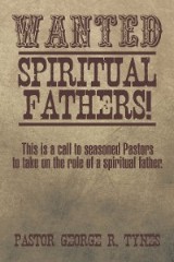 Wanted: Spiritual Fathers!