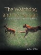 The Watchdog and the Burglar: