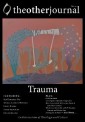 The Other Journal: Trauma