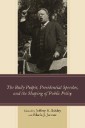 The Bully Pulpit, Presidential Speeches, and the Shaping of Public Policy