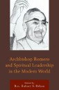 Archbishop Romero and Spiritual Leadership in the Modern World