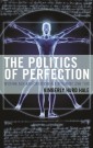 The Politics of Perfection