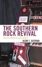 The Southern Rock Revival