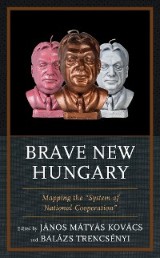 Brave New Hungary