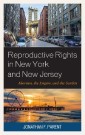 Reproductive Rights in New York and New Jersey