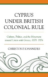 Cyprus under British Colonial Rule