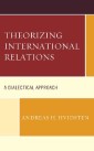 Theorizing International Relations