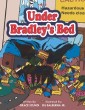 Under Bradley'S Bed
