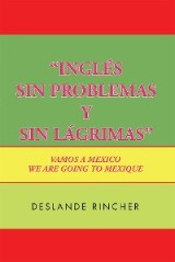 ‘'Inglés Sin Problemas Y Sin  Lágrimas''