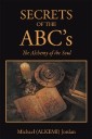 Secrets of the Abc'S