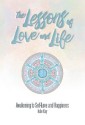 The Lessons of Love and Life