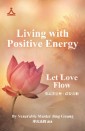 Living with Positive Energy