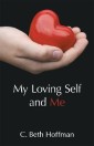 My Loving Self and Me