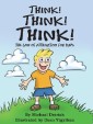 Think! Think! Think!