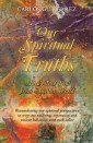 Our Spiritual  Truths