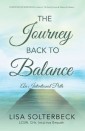 The Journey Back to Balance