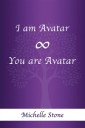 I Am Avatar 8 You Are Avatar