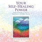Your Self-Healing Power